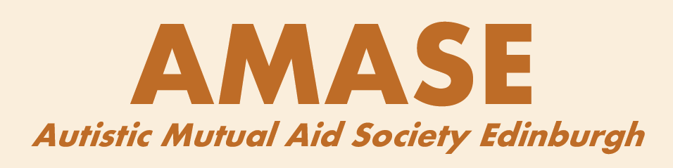 AMASE: Autistic Mutual Aid Society Edinburgh